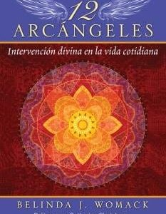 LECCIONES DE LOS 12 ARCANGELES – WOMACK,BELINDA J