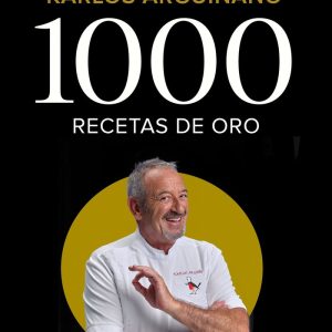 1000 RECETAS DE ORO (T) – KARLOS ARGUIÑANO