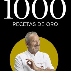 1000 RECETAS DE ORO RTCA – KARLOS ARGUIÑANO