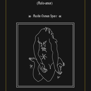 EL LIBRO DEL PLACER (AUTO-AMOR) – OSMAN SPARE, AUSTIN