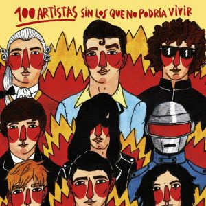 100 ARTISTAS SIN LOS QUE NO PODRIA VIVIR – CAVOLO, RICARDO