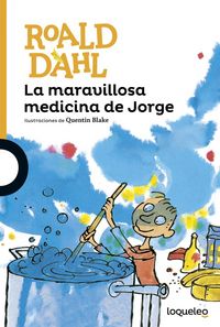 MARAVILLOSA MEDICINA DE JORGE,LA – DAHL,ROALD
