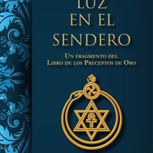 LUZ EN EL SENDERO – MABEL COLLINS