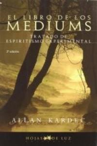 EL LIBRO DE LOS MEDIUMS – KARDEC ALLAN
