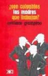 ¿SON CULPABLES LAS MADRES QUE TRABAJAN? – GIAMPINO, SYLVIANE