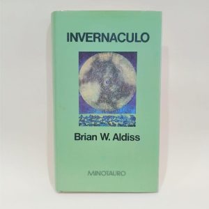 Invernáculo – Brian W. Aldiss Novela Ciencia Ficción