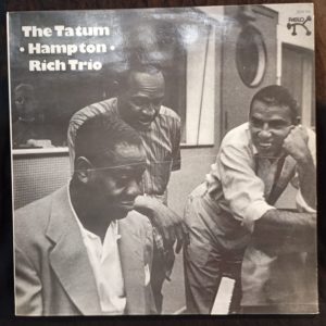 The Tatum Hampton Rich Trio – The Tatum Hampton Rich Trio – LP Ocasión
