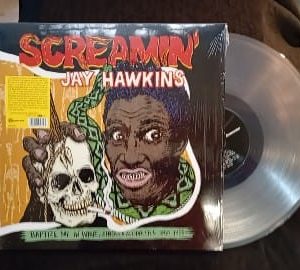 Screaming Jay Hawkins – Baptize me in wine – Singles & Rarities 1955-59 – LP Ocasión