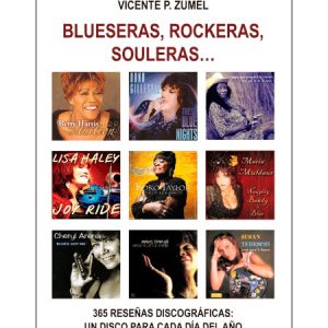 BLUESERAS, ROCKERAS, SOULERAS –  Vicente P. Zúmel