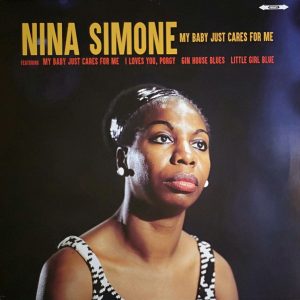 Nina Simone – MY BABY JUST CARES FOR ME – LP