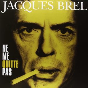 Jacques BREL – NE ME QUITTE PAS Disco Vinilo LP Canción Francesa