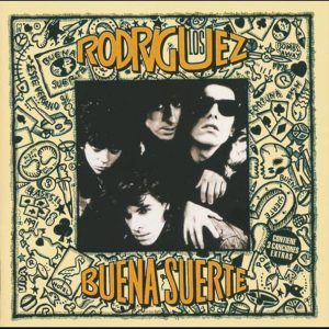 Los Rodríguez – BUENA SUERTE (30 ANIVERSARIO) – LP