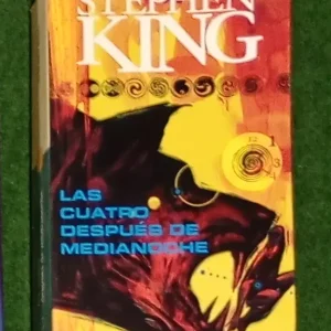 Las Cuatro después de medianoche – Stephen King